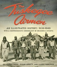bokomslag The Tuskegee Airmen