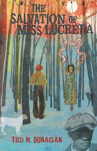 bokomslag Salvation of Miss Lucretia, The