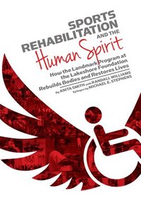 bokomslag Sports Rehabilitation and the Human Spirit