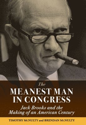 bokomslag Meanest Man in Congress, The