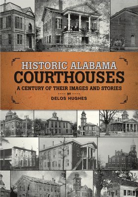 Historic Alabama Courthouses 1