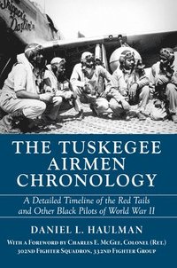 bokomslag Tuskegee Airmen Chronology, The