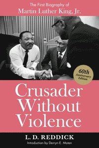 bokomslag Crusader Without Violence