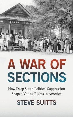Steve Suitts - War of Sections, Inbunden