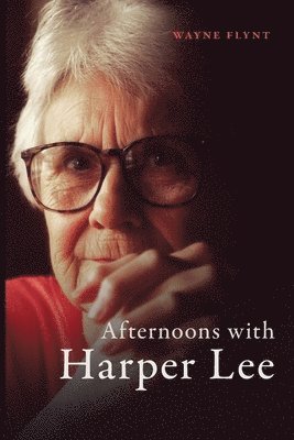 Wayne Flint - Afternoons with Harper Lee, Häftad