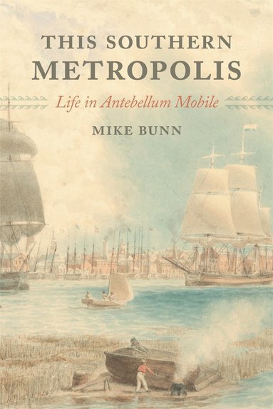 Mike Bunn - This Southern Metropolis, Häftad