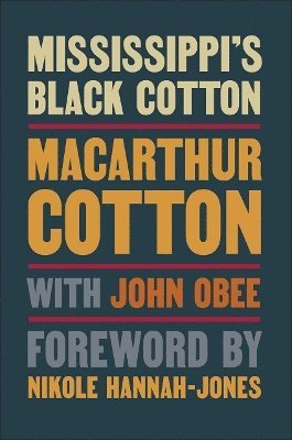 Mississippi's Black Cotton 1