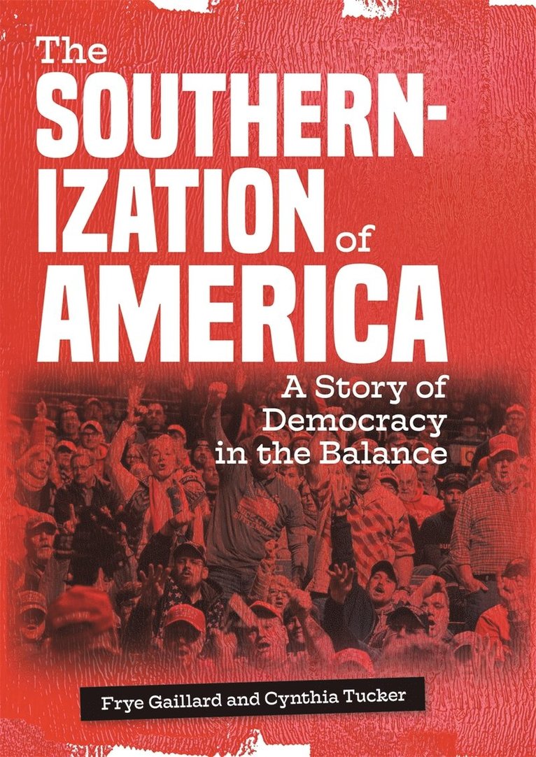 Southernization of America