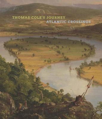 Thomas Cole`s Journey - Atlantic Crossings 1