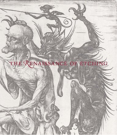 Catherine Jenkins, Nadine M. Orenstein, Freyda Spira - Renaissance of Etching, Inbunden