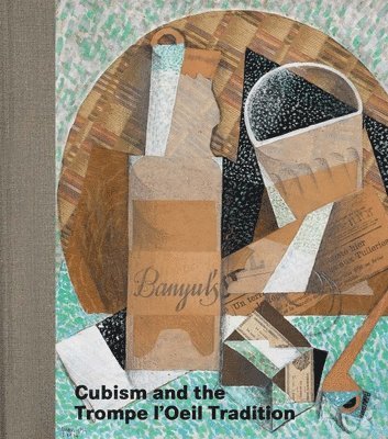 bokomslag Cubism and the Trompe l'Oeil Tradition