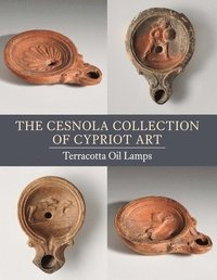 bokomslag The Cesnola Collection of Cypriot Art
