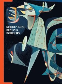 bokomslag Surrealism Beyond Borders