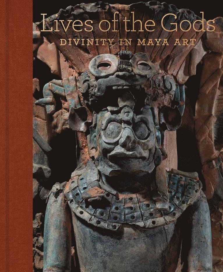 Joanne Pillsbury, Oswaldo Chinchilla Mazariegos, James A. Doyle, James A Doyle - Lives of the Gods, Inbunden