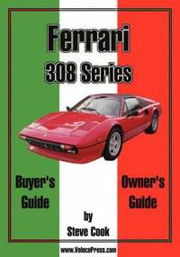 bokomslag Ferrari 308 Series Buyer's Guide & Owner's Guide