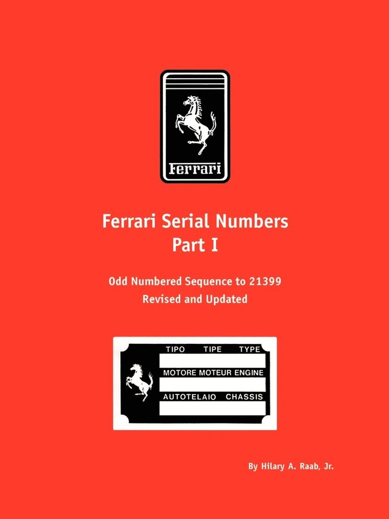 Ferrari Serial Numbers: Pt. I 1