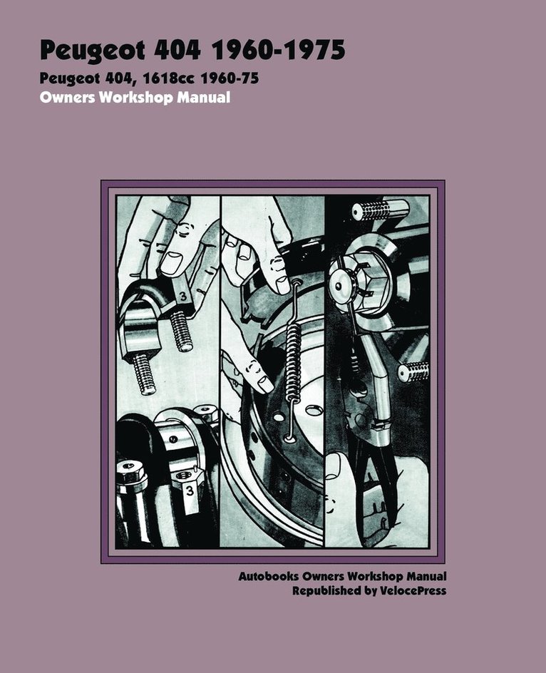 Peugeot 404 1960-75 Owners Workshop Manual 1
