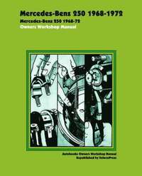 bokomslag Mercedes Benz 250 1968-1972 Owners Workshop Manual