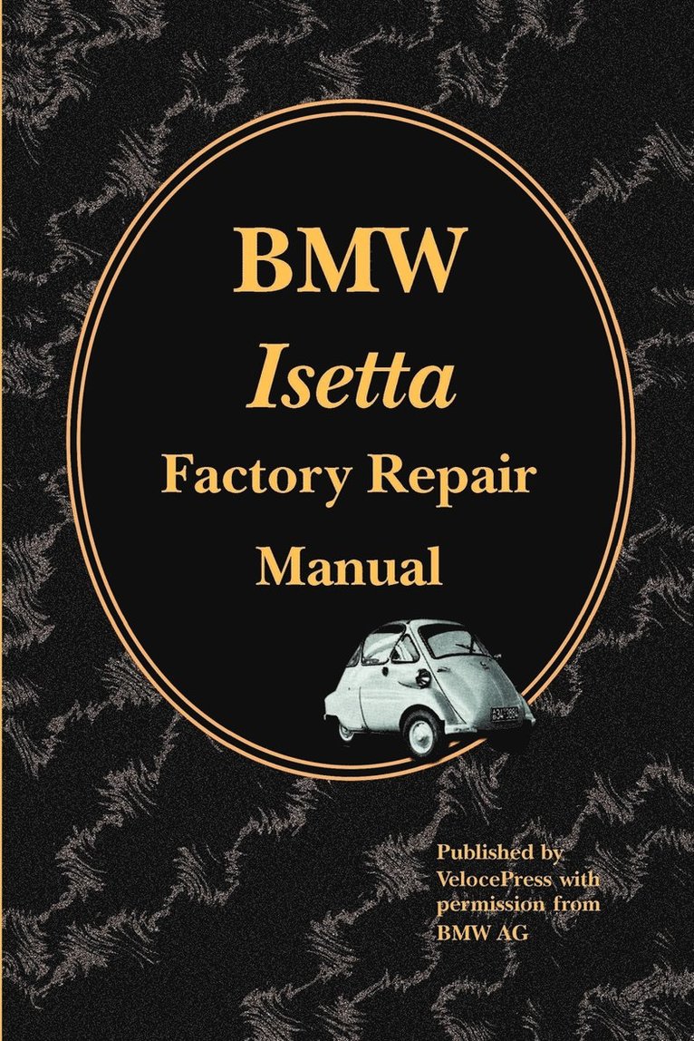 BMW Isetta Factory Repair Manual 1