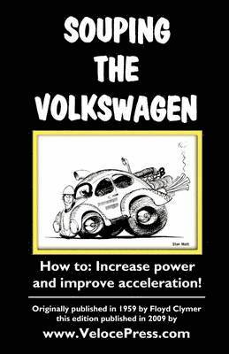 bokomslag Souping the Volkswagen
