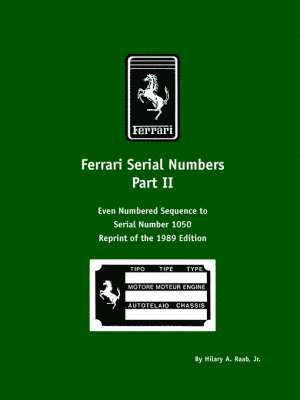 Ferrari Serial Numbers Part II 1