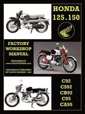 Honda Motorcycles Workshop Manual 125-150 Twins 1959-1966 1