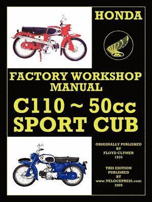 Honda Motorcycles Workshop Manual C110 1962-1969 1