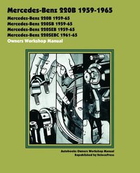 bokomslag Mercedes-Benz 220b 1959-1965 Owners Workshop Manual
