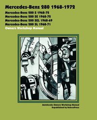bokomslag Mercedes-Benz 280 1968-1972 Owners Workshop Manual