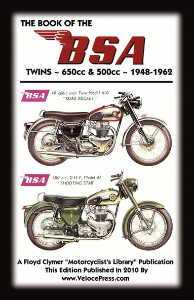 bokomslag BOOK OF THE BSA TWINS 650cc & 500cc 1948-1962