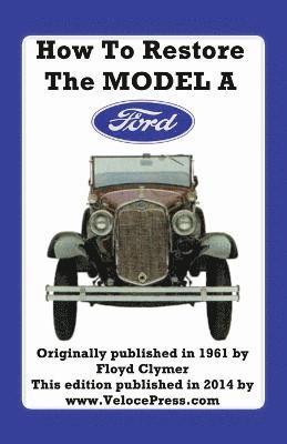 bokomslag How to Restore the Model a Ford