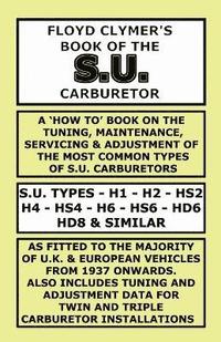 bokomslag Floyd Clymer's Book of the S.U. Carburetor