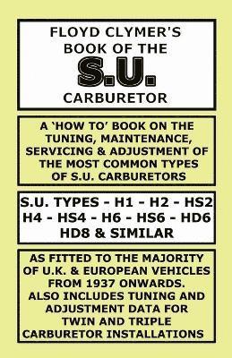 Floyd Clymer's Book of the S.U. Carburetor 1
