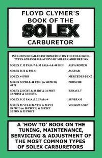 bokomslag Floyd Clymer's Book of the Solex Carburetor