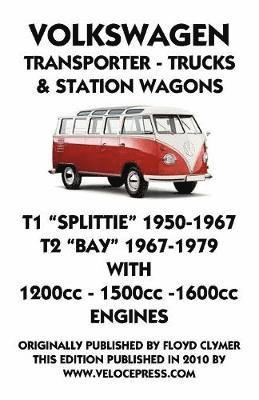 bokomslag VOLKSWAGEN TRANSPORTER 1950 - 1979 1200cc - 1600cc WORKSHOP MANUAL