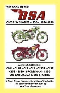 bokomslag BOOK OF THE BSA OHV & SV SINGLES - 250cc 1954-1970