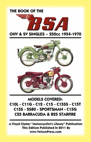 bokomslag BOOK OF THE BSA OHV & SV SINGLES 250cc 1954-1970