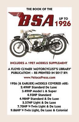 F J Camm - Waysider, Velocepress - Book of the BSA Up to 1926 - Includes a 1927 Models Supplement, Häftad