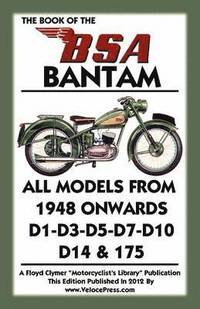 bokomslag Book of the BSA Bantam All Models from 1948 Onwards