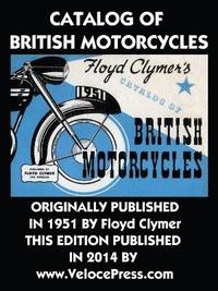 bokomslag Catalog of British Motorcycles