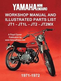 bokomslag Yamaha Mini-Enduro Workshop Manual and Illustrated Parts List Jt1 - Jt1l - Jt2 - Jt2mx 1971-1972