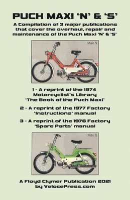 R H Warring, Daimler-Puch a G - Puch Maxi 'n' & 's' a Compilation of 3 Major Overhaul, Repair and Maintenance Publications, Häftad