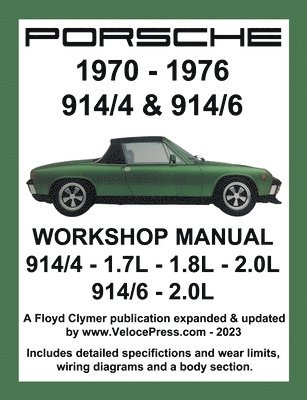 Porsche 914/4 & 914/6 1970-1976 Workshop Manual 1