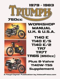 bokomslag TRIUMPH 750cc TWINS 1979-1983 WORKSHOP MANUAL