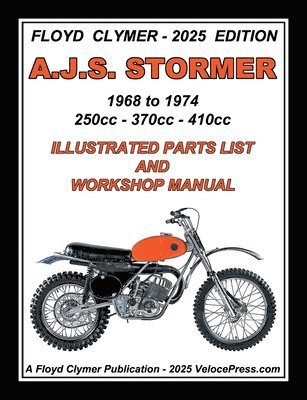 bokomslag A.J.S. STORMER 1968-1974 350cc - 370cc - 410cc ILLUSTRATED PARTS LIST AND WORKSHOP MANUAL-Floyd Clymer