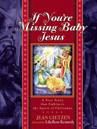 bokomslag If you're Missing Baby Jesus