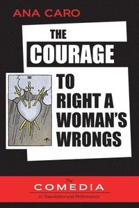 bokomslag Courage to Right a Woman's Wrongs