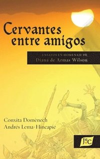 bokomslag Cervantes entre amigos