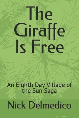 bokomslag Giraffe Is Free