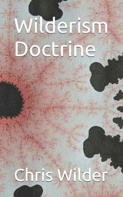 Wilderism Doctrine 1